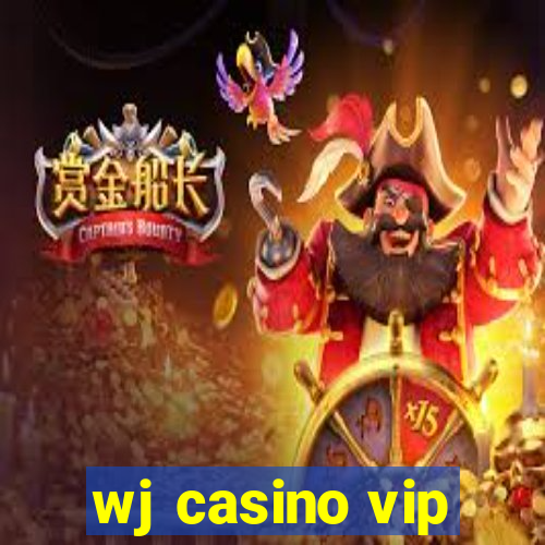 wj casino vip